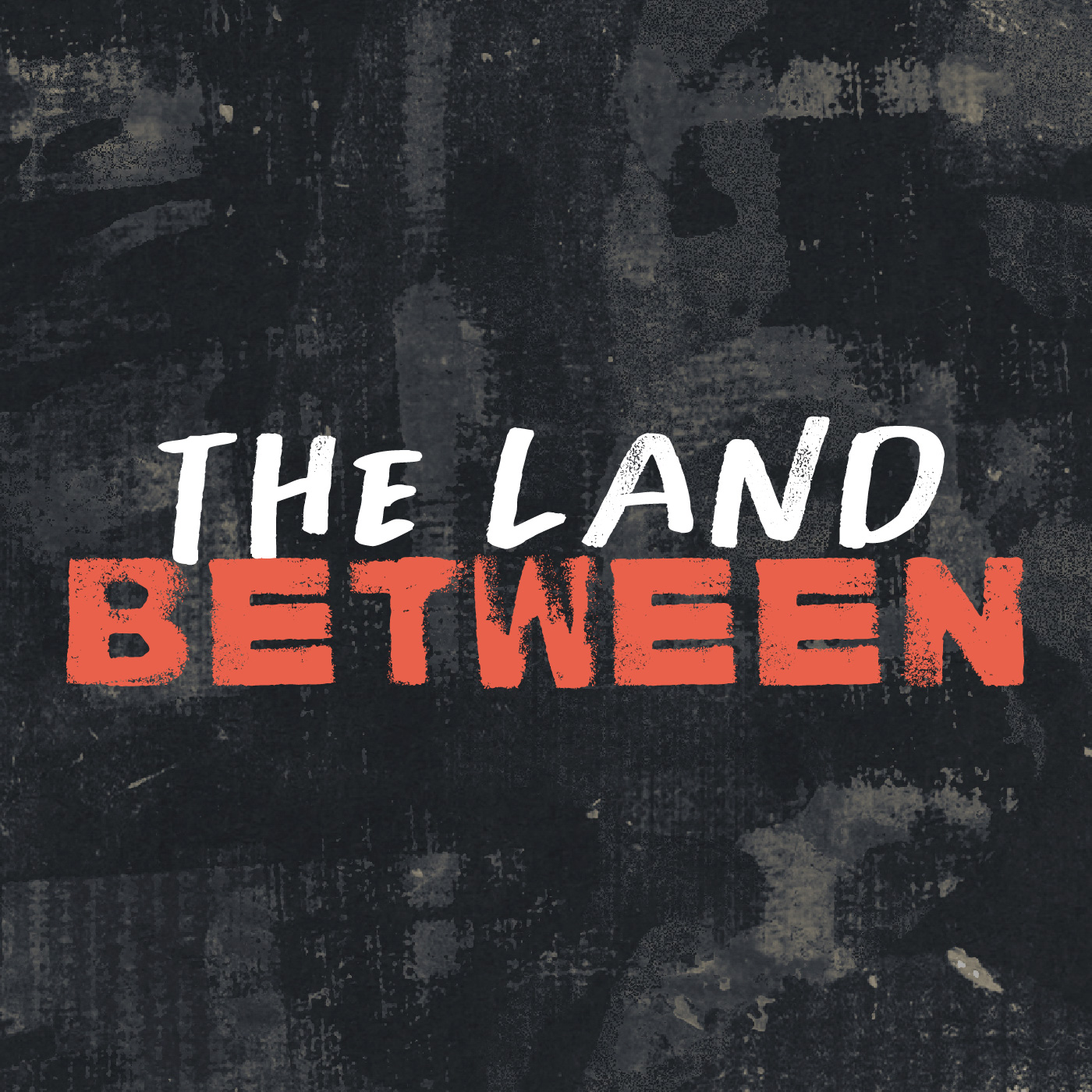 cover of episode The Land Between