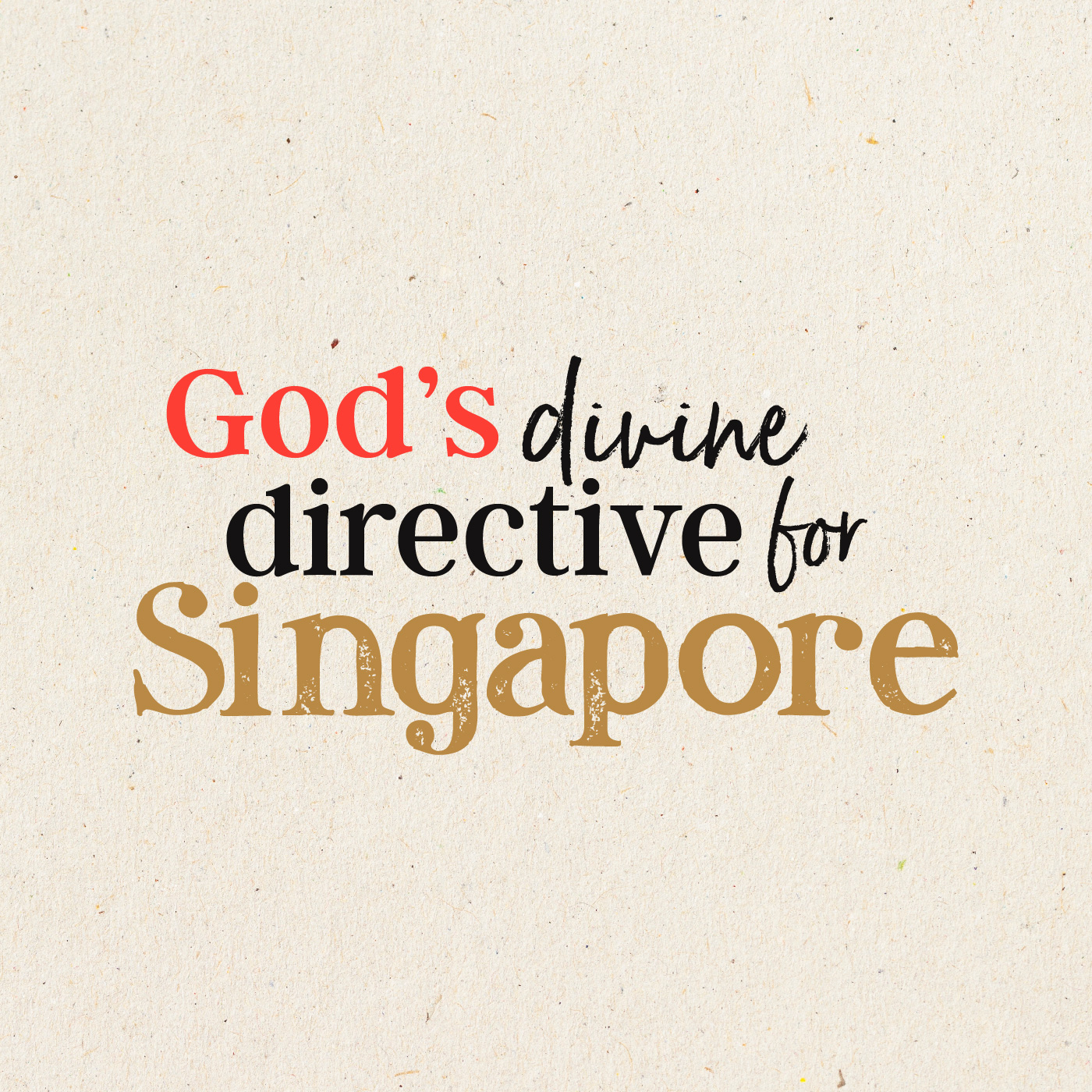 cover of episode God’s Divine Directive for Singapore