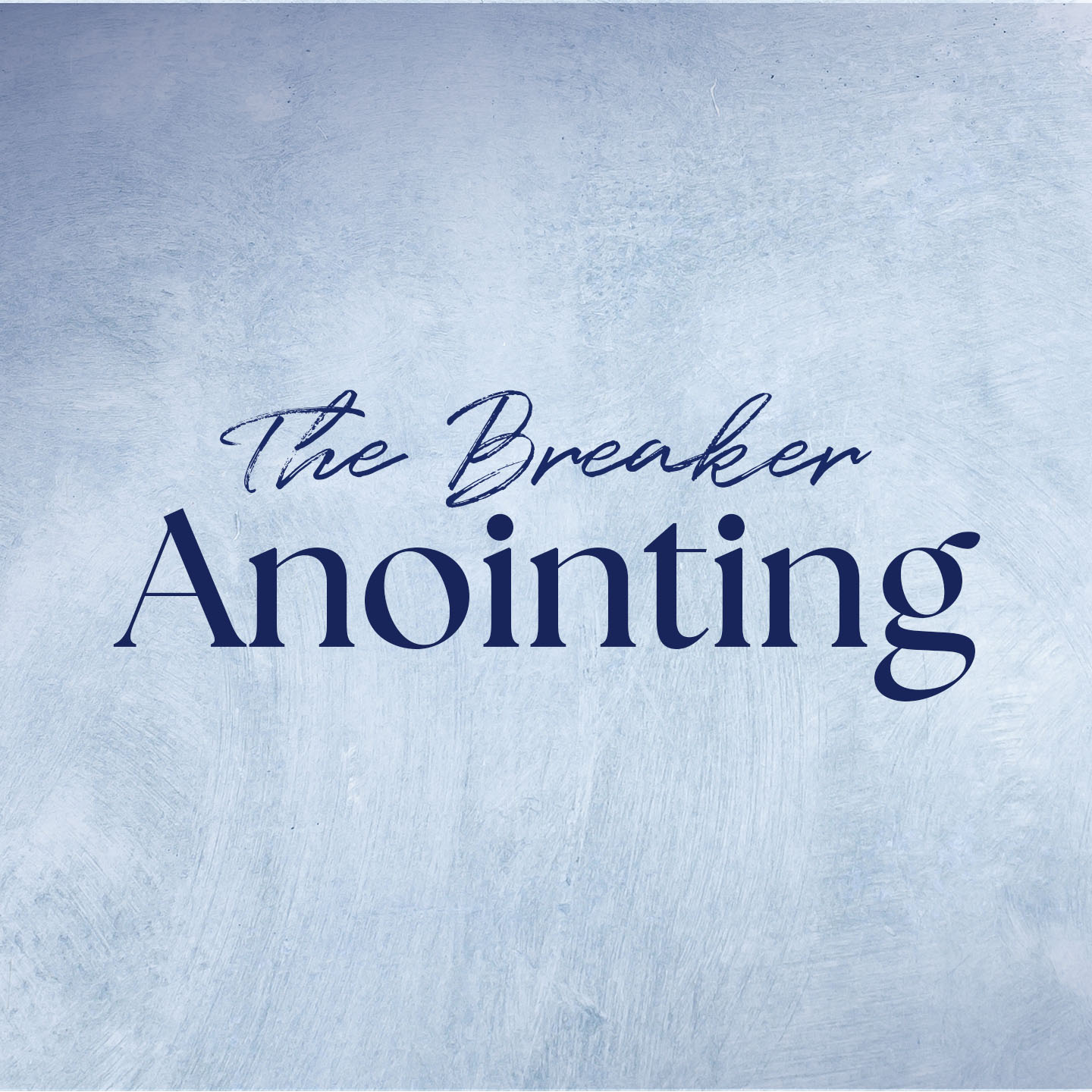 cover of episode The Breaker Anointing