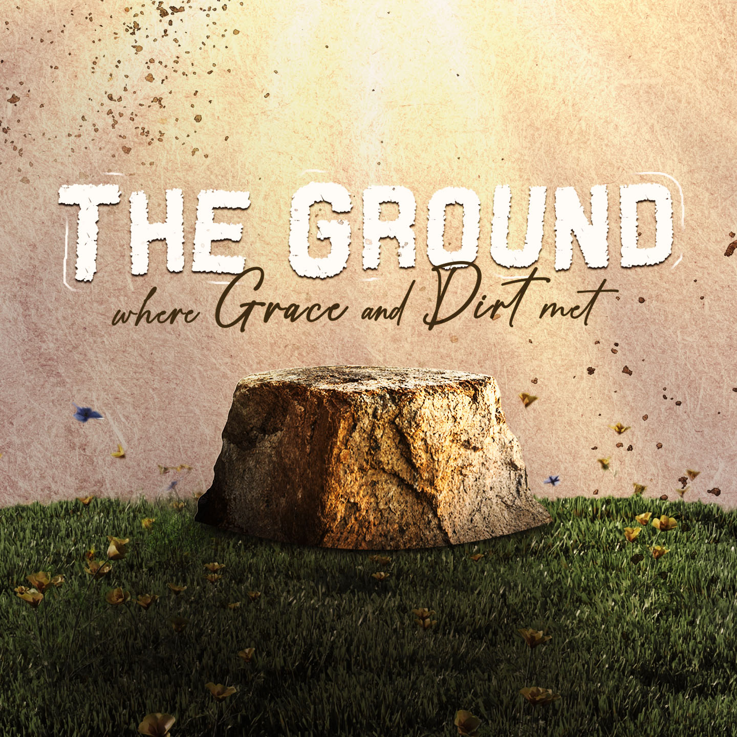 cover of episode The Ground Where Grace and Dirt Met